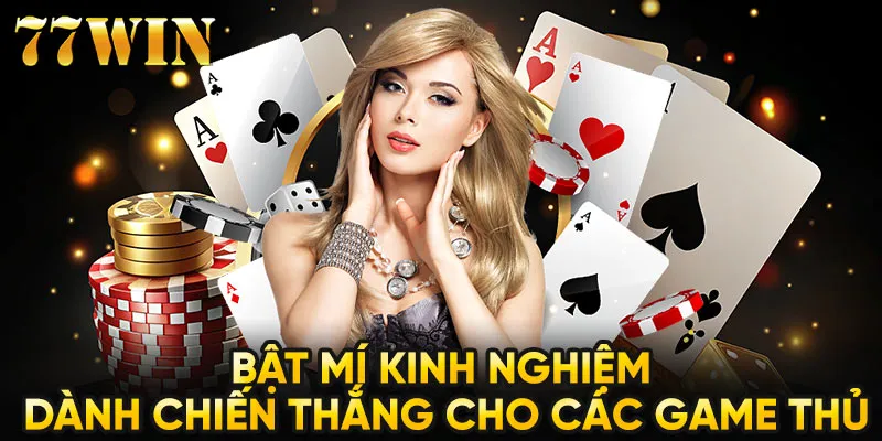 Bật mí kinh nghiệm dành chiến thắng cho các game thủ