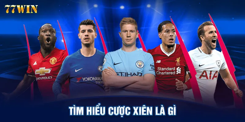 Tìm hiểu cược xiên là gì?